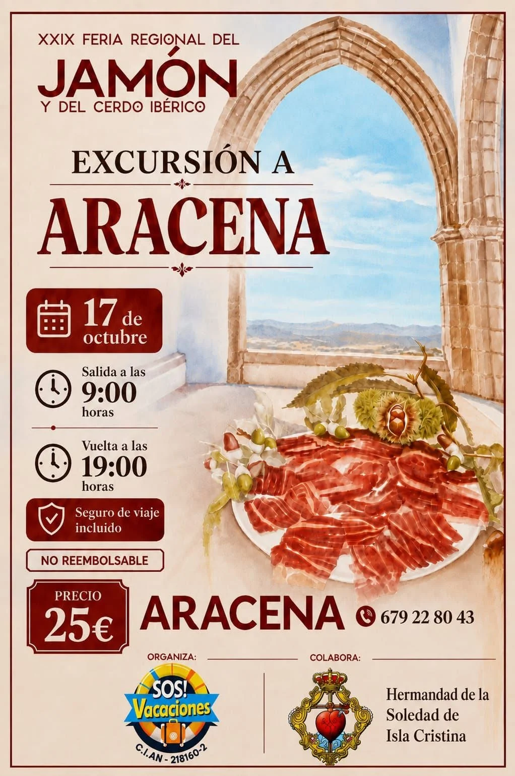 XXIX FERIA REGIONAL DEL JAMÓN Y DEL CERDO IBÉRICO EXCURSIÓN A ARACENA