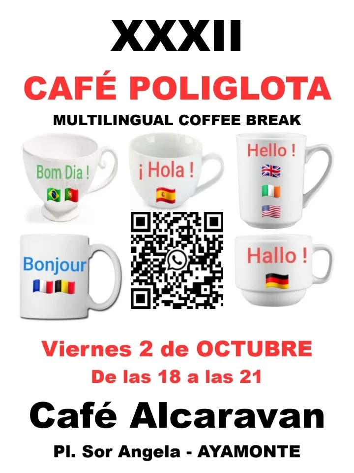 XXXII CAFÉ POLIGLOTA MULTILINGUAL COFFEE BREAK